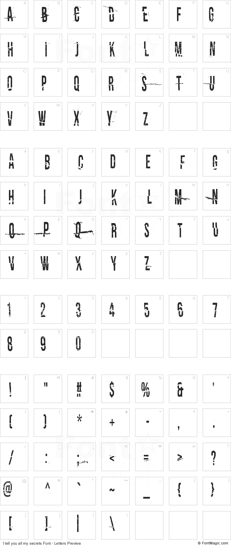 I tell you all my secrets Font - All Latters Preview Chart