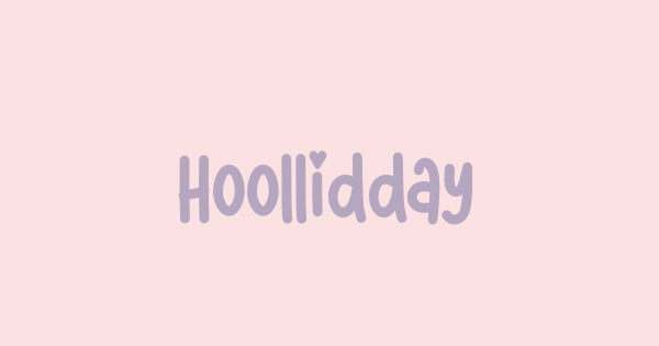 Hoollidday font thumbnail