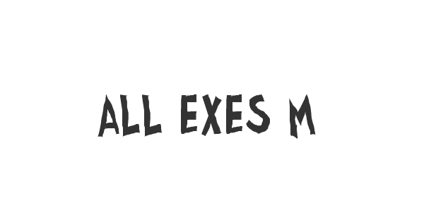 All exes must die! font thumbnail