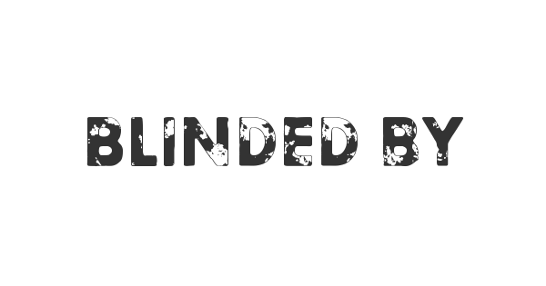 Blinded by desire font thumbnail