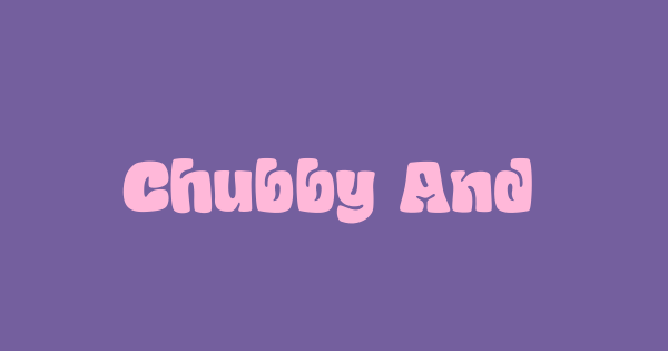 Chubby And Groovy font thumbnail