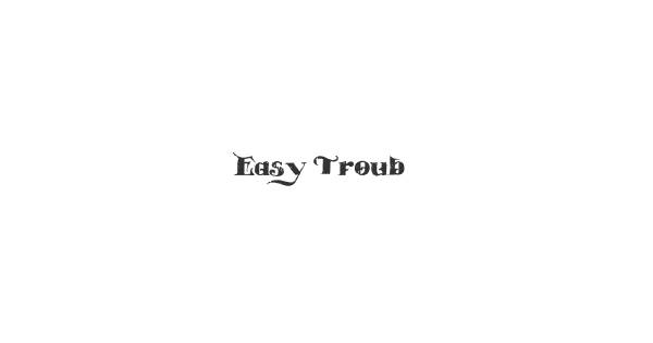Easy Trouble font thumbnail