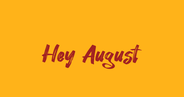 Hey August font thumbnail