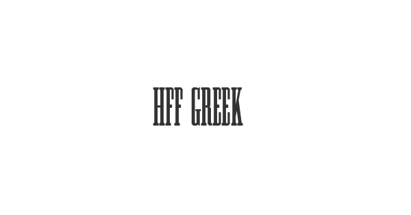 HFF Greek ExCon font thumbnail